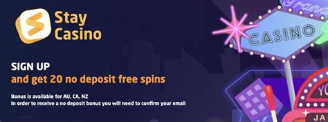 stay casino no deposit bonus 2022|Stay Casino: 20 Free Spins No Deposit – Exclusive Bonus.